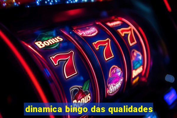 dinamica bingo das qualidades